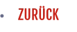 ZURÜCK